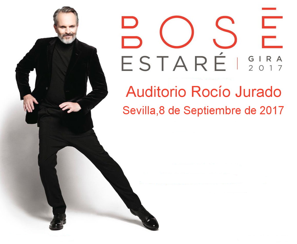 Miguel Bosé gira Estaré 2017 en Auditorio Rocío Jurado.
