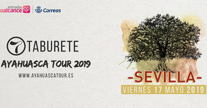 Taburete, Ayahuasca Tour 2019